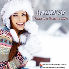 Hammer - Promo Mix December 2013