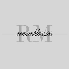 Remarklassics: 1990 – 1999