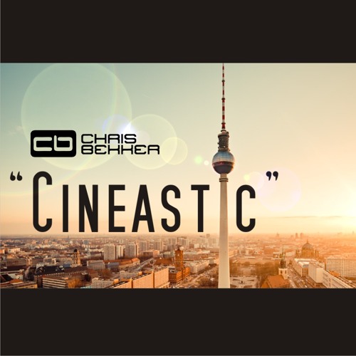 Chris Bekker "Cineastic"