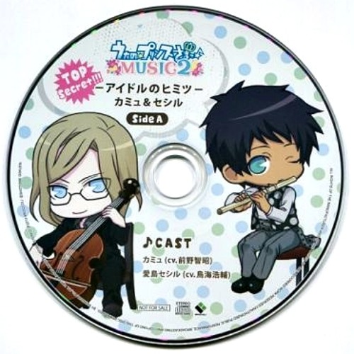 Listen to TOP Secret!!! - アイドルのヒミツ - カミュ＆セシル