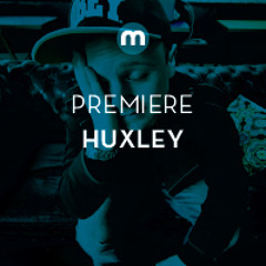 Premiere: Huxley 'Creeper (Club)'