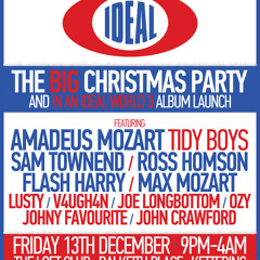 Blessed & Ideal Xmas Bash, 30 odd mins of madness promo mix