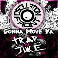 Oscillation Front - Gonna Move Ya