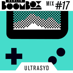 Berlin Boombox Mixtape #17 - UltraSyd