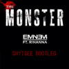 Eminem feat. Rihanna - The Monster (Shytsee Bootleg)