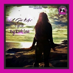 Riah You Got Me (I Got You)