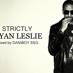 STRICTLY RYAN LESLIE MIXED BY DANIBOY SSG