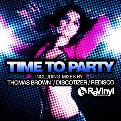 REV010 : Discotizer - Time To Party (Discotizer's 'Everybody Up' Mix) (Snippet)