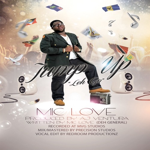 Mic Love - Jump Up (Leh Go)