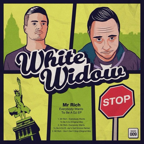 Mr Rich - Don't Don't Stop(White Widow Records)*AVAILABLE NOW!*