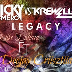 Nicky Romero feat Krewella-Legacy(DJ Kiike Eivissa Ft Deejay Criisztiiano0o)PVT Simple DOWNLOAD FREE