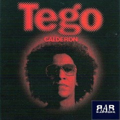 Tego Calderon- Para Que Lo Gozen