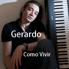 Como Vivir (Demo) - Sung by Gex (Angelo Camassa - Gerardo Sierchio)
