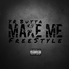 Make Me(Freestyle)
