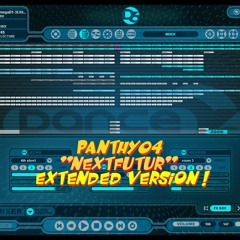 Panthy04 - "NextFutur" Extended Version !