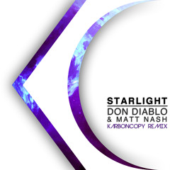Starlight (Karboncopy Remix) - Don Diablo & Matt Nash