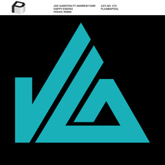 Joe Garston feat. Andrew Farr - Happy Ending (Froxic Remix) FULL TRACK!