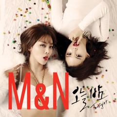 M&N(미료&나르샤) _ Tonight(오늘밤) Eng Ver