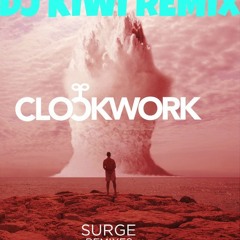 Clockwork feat. Wynter Gordon - Surge (Dj Kiwi Remix) CUT