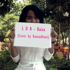 LDR - Raisa (Cover By Ramadhani) Guitar by @bachti_art