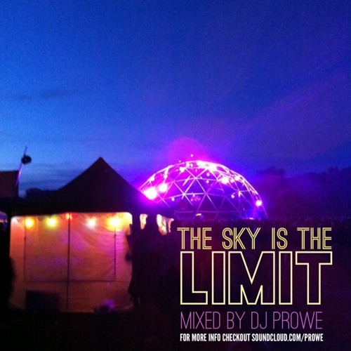 The Sky Is The Limit