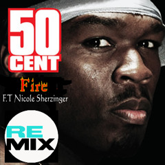 50 Cent Ft. Young Buck & Nicole Sherzinger - Fire --Remix-- (Prod. by BILEN)