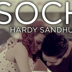 Soch - Hardy Sandhu