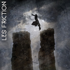 Who Will Save You Now - Les Friction