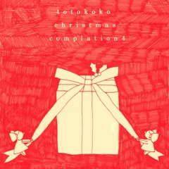 fighting lion & dot tape dot - quiet stars 2 - totokoko christmas compilation