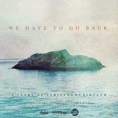 Guille Quero & Sound Process - Denial (Lonya's We Have To Go Back Dub Mix)-Stripped Rec