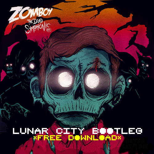 Zomboy - Vancouver Beatdown (LunarCity Bootleg)*FREE DOWNLOAD*