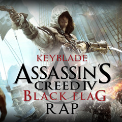 ASSASSIN'S CREED IV BLACK FLAG RAP: Izad La Bandera - Keyblade