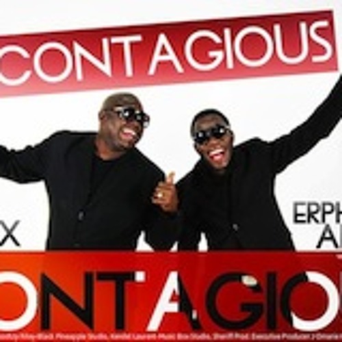 Erphaan Alves Ft. Blaxx CONTAGIOUS (We Drinkin)