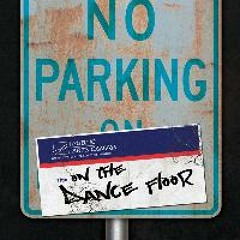 No Parking On The Dancefloor 11/17/13 @EvolveBK