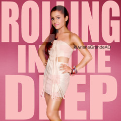 Rolling In The Deep - Ariana Grande