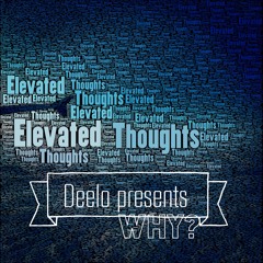 Why? (Her) Unofficial -Deelo(Just Second Verse)