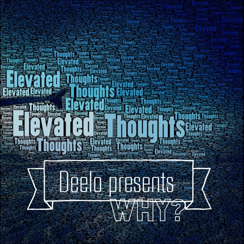 Why? (Her) Unofficial -Deelo(Just Second Verse)
