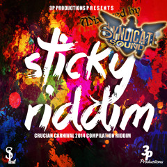 Sticky Riddim Mixxx