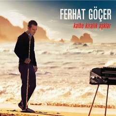 Ferhat Göçer - Git (2013)