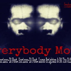 Everybody Move (feat Lucas Brighton  BA the Gift) Produced By Sean Vasey