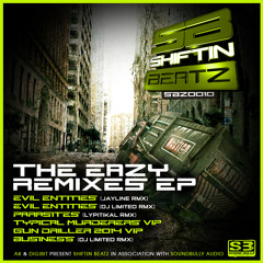 Eazy Ft MC Traumatik-Evil Entities (DJ Limited Rmx) - SBZ0010 Shiftin Beatz (Out Now!!!!)