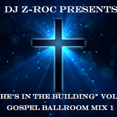 Gospel Ballroom Mix 1