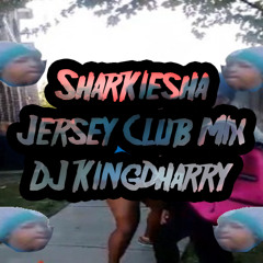 Sharkiesha - Jersey Club