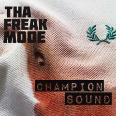 tha freak mode - freak intro