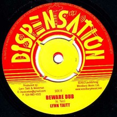 Beware Dub - Lynn Taitt & Mossman