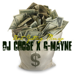 Bout Gettin This Money x DJ Chose
