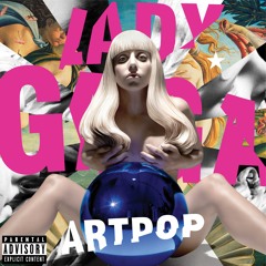 Track by track: Lady Gaga guides through ARTPOP