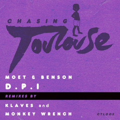 Moet & Benson: D.P.I. (Monkey Wrench Remix)
