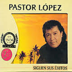 Pastor lopez mix .....@dariodjoriginal