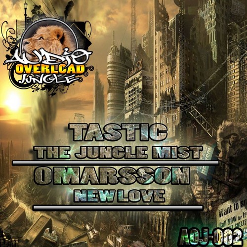 AOJR002 - TASTIC - THE JUNGLES MIST - HIT THE RE-POST BUTTON - OUT NOW